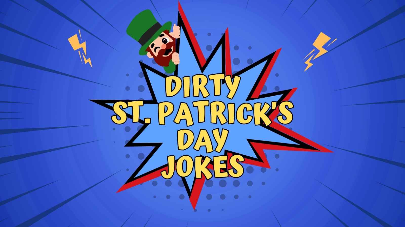 Dirty St. Patrick's Day Jokes for 2026 Bar Crawls